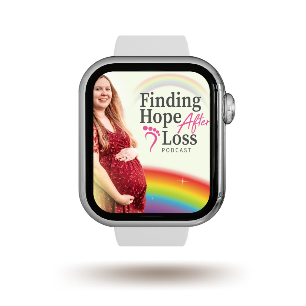 Finding hope after loss podcast pregnancy loss podcast
