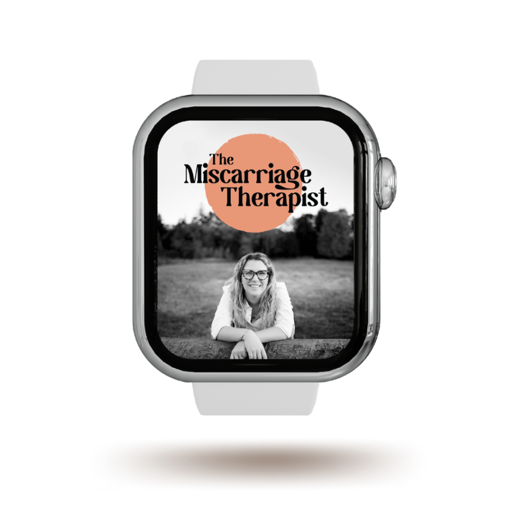 the miscarriage therapist podcast pregnancy loss podcast